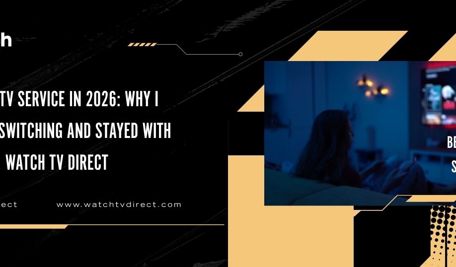 Watch TV Direct — Live TV Streaming Without Limits
